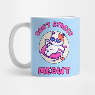 Don't stress meowt - cute and funny cat pun to chill and relax Mug